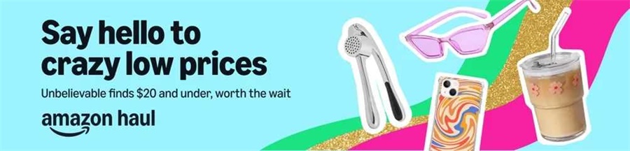 Amazon Haul平臺上線，加入正當(dāng)時